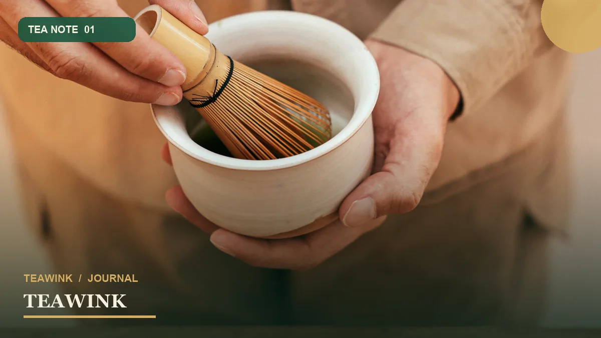 TeaWink: Panduan Menemukan Matcha Jepang untuk Setiap Ritual